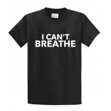 I CAN'T BREATHE - UNISEX Cotton Blend, Crew Neck T-Shirt